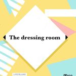 The Dressing Room