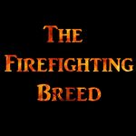 The Firefighting Breed