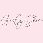 The Girly Show