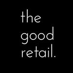 the good retail