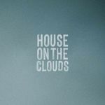 House On The Clouds