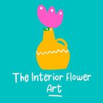 THE INTERIOR FLOWER ART