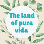 The Land of Pura Vida