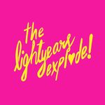 The Lightyears Explode