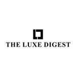 The Luxe Digest