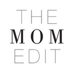 The Mom Edit