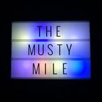 The Musty Mile