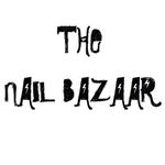 The Nail Bazaar