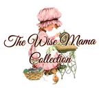 The Wise Mama Collection