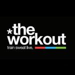 *the workout