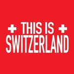 This Is Switzerland 🇨🇭