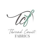 Thread Count Fabrics