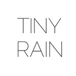 TinyRain