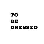 To.Be.Dressed | женская одежда