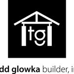 Todd Glowka Builder, Inc.