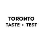 TorontoTasteTest