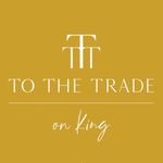 To The Trade On King