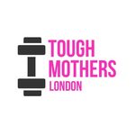 Tough Mothers London