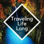 Traveling Lifelong