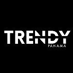 Trendy Panamá ®