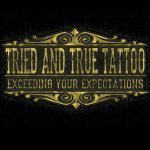 Tried and True Tattoo Est.2013