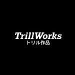 Trill Works ®️