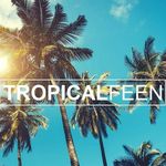 TROPICALFEEN