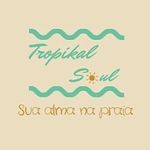 Tropikal Soul®