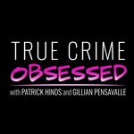 TrueCrimeObsessed