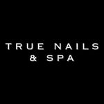 TRUE NAILS & SPA