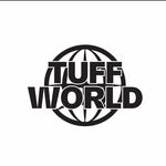 TUFF WORLD
