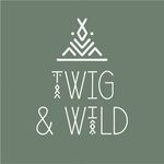 Twig & Wild