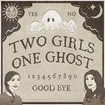 Two Girls One Ghost Podcast