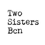 TWO SISTERS BCN