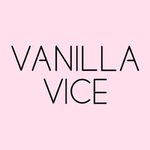 VANILLA VICE