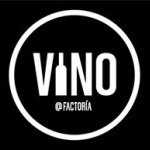 VINO at La Factoría