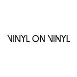 Vinyl on Vinyl Gallery