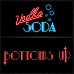 Vodka Soda Bottoms Up