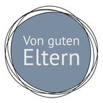 Von guten Eltern Von guten Eltern