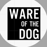 Ware of the Dog