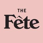 THE FÊTE