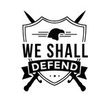 We Shall Defend