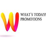 WHATS TODAY PROMOTIONS