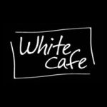 WHITE CAFE