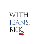 WITH JEANS BKK