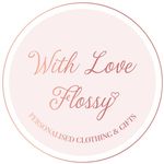 With Love Flossy