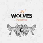 The Wolves Workshop