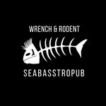 Wrench & Rodent Seabasstropub