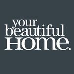 Your Beautiful Home