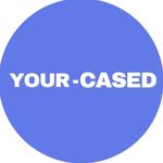 Your - Cased